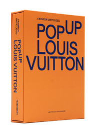 Fashion Unfolded : Pop-Up Louis Vuitton