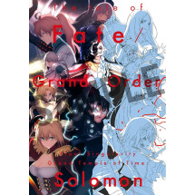 The tale of Fate/Grand Order Final Singularity Grand Temple of Time: Solomon